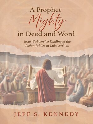 cover image of A Prophet Mighty in Deed and Word
